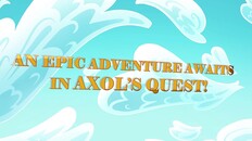 General / Cinematic | Axol's Quest Launch Trailer