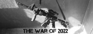 The War of 2022