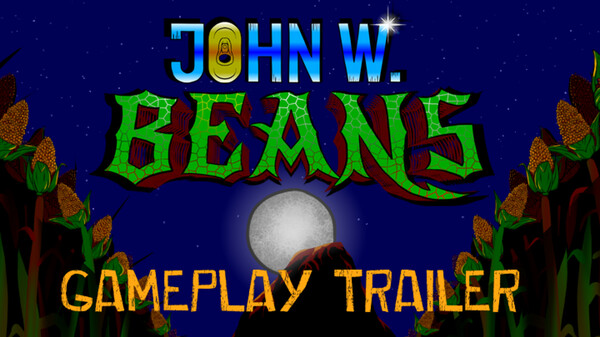 John W. Beans - Gameplay Trailer