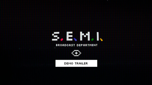 S.E.M.I. - Demo Trailer video thumbnail for S.E.M.I. – Side Effects May Include...