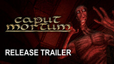 General / Cinematic | Caput Mortum | Release Trailer