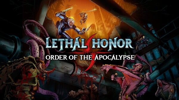 Lethal Honor — Order of the Apocalypse
