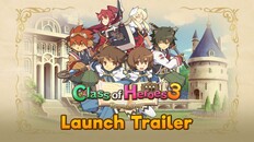 General / Cinematic | Class of Heroes 3 Remaster | Launch Trailer
