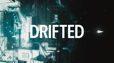 Teaser | DRIFTED - Teaser Trailer