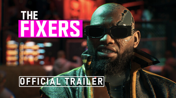 The Fixers (Announcement Trailer)