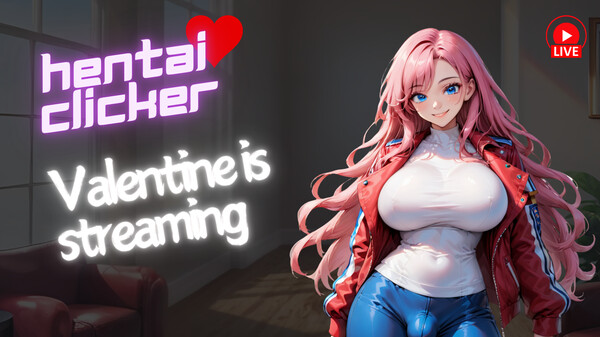 Hentai Clicker: Valentine is streaming