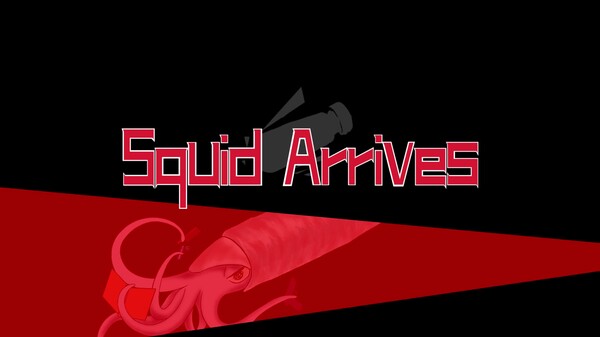 Squid Arrives II:Make Squid Great Again