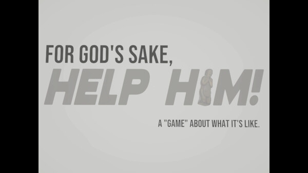 FOR GOD'S SAKE, HELP HIM! - Teaser