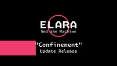 遊戲玩法 | Elara And the Machine Confinement Update