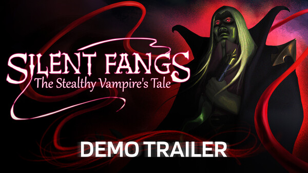Silent Fangs: Stealthy Vampire's Tale - Steam Next Fest Demo Trailer