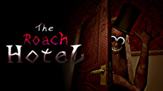 Gameplay | The Roach Hotel - Gameplay Trailer