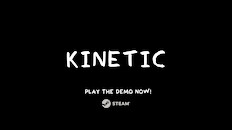 Gameplay | Kinetic Demo - Trailler