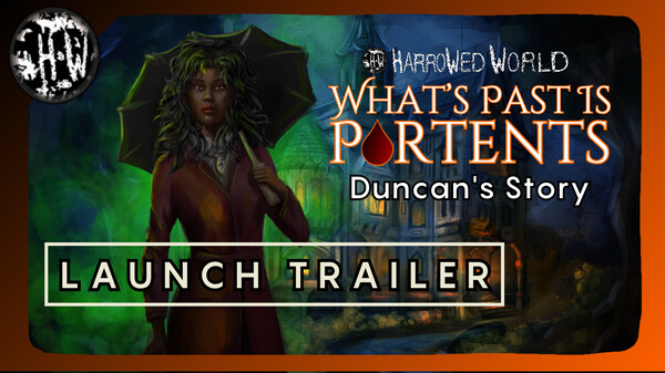Duncan's Story Launch Trailer video thumbnail for Harrowed World: What's Past Is Portents - Story Pack
