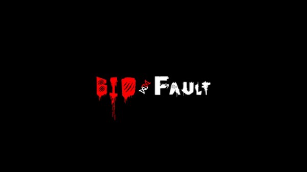 BIO Fault - Official Trailer