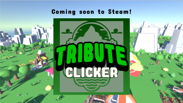 Tribute Clicker
