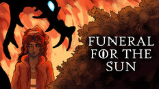 General / Cinematic | Funeral for the Sun: Reveal Trailer