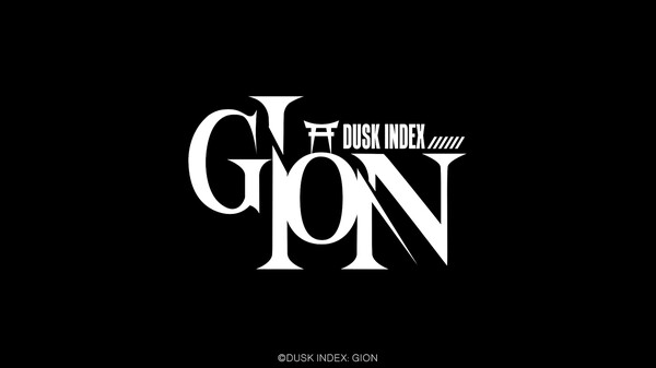 DUSK INDEX: GION 1st video thumbnail for DUSK INDEX: GION -Trial version-（ダスクインデックスギオン）