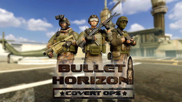 Bullet Horizon: Covert Ops
