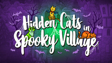 Gameplay | Hidden Cats in Spooky Village Trailer