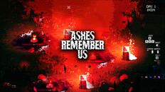 Gameplay | Gameplay - Ashes Remember Us