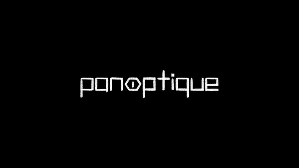 panoptique - teaser trailer