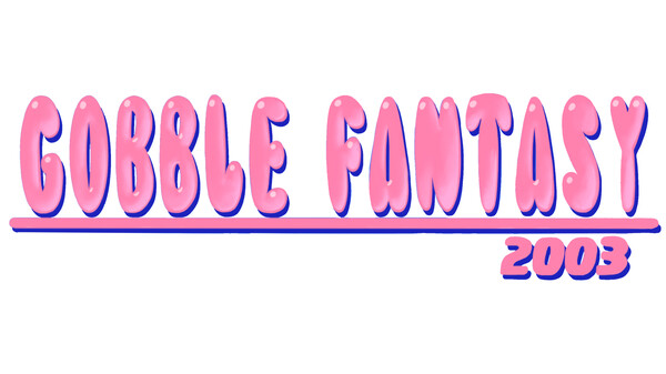 Gobble Fantasy 2003