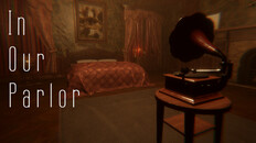 Gameplay | In Our Parlor