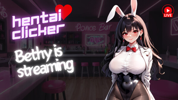 Hentai Clicker: Bethy is streaming