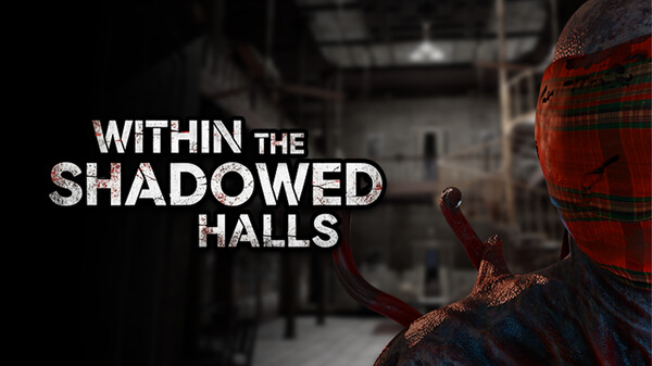 Within the Shadowed Halls Teaser Trailer video thumbnail for Within the Shadowed Halls