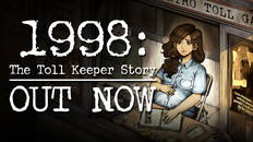 General / Cinematic | 1998: The Toll Keeper Story - Launch Trailer