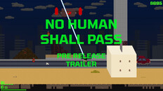 Teaser | No Human Shall Pass - Pre-Release Trailer
