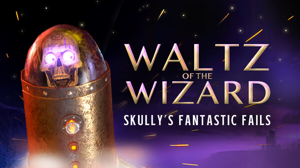 Waltz of the Wizard - Skully's Fantastic Fails