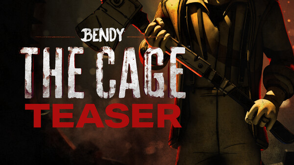 Bendy: The Cage - Teaser 2