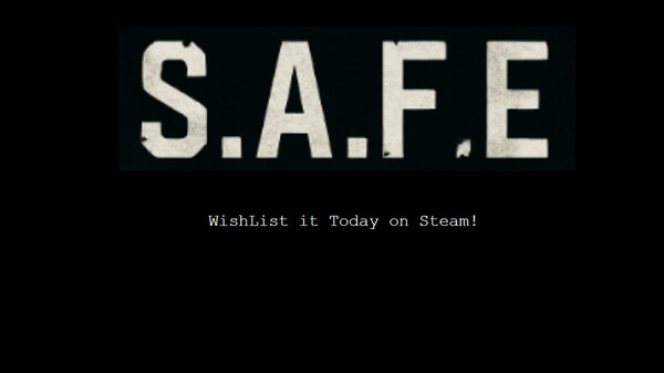 S.A.F.E Promotional Trailer