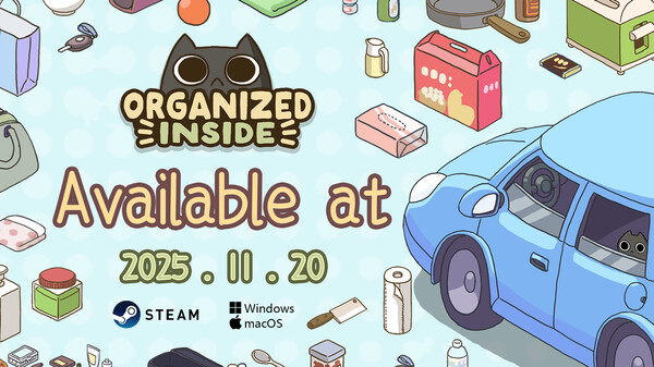 Lauch Date Trailer video thumbnail for Organized Inside