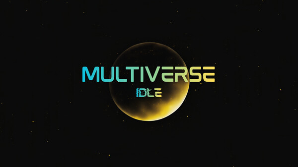 Multiverse Idle - v0.4 Trailer