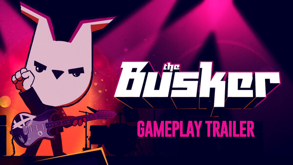 The Busker Game Play Trailer