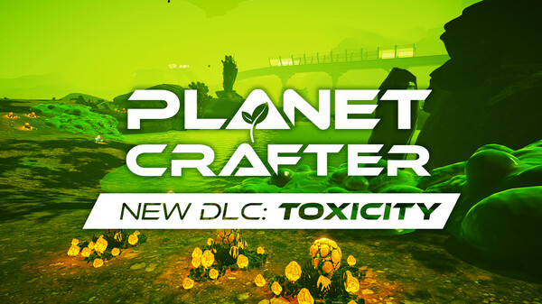 The Planet Crafter - Toxicity screenshot thumbnail video