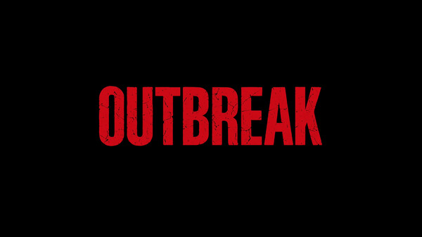 OUTBREAK - Gameplay Trailer