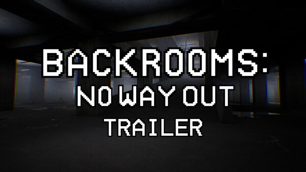 Backrooms: No Way Out | Trailer