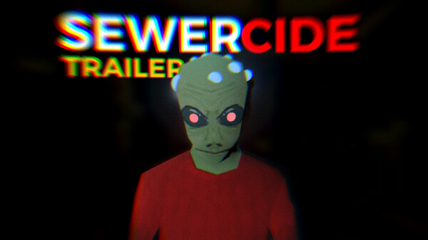 SEWERCIDE - Trailer