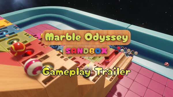 Marble Odyssey: Sandbox - Gameplay Trailer