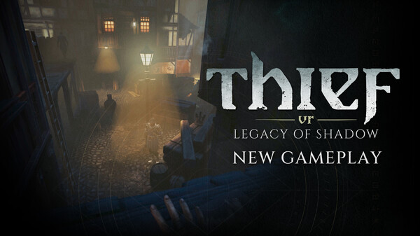 Thief VR: Legacy of Shadow screenshot thumbnail video