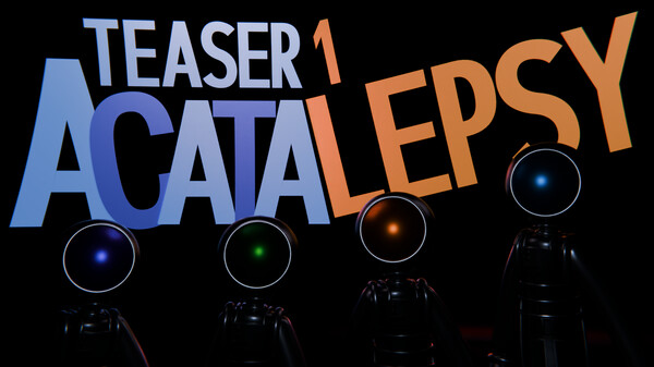 Acatalepsy - Teaser 1