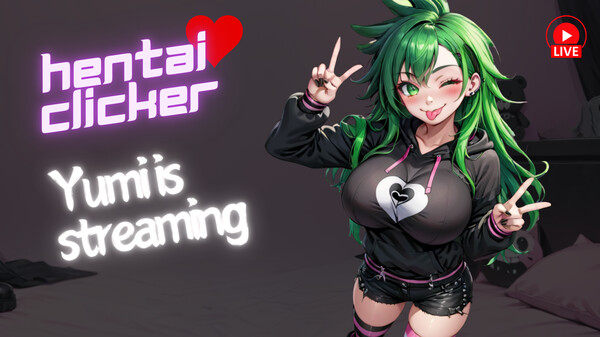 Hentai Clicker: Yumi is streaming