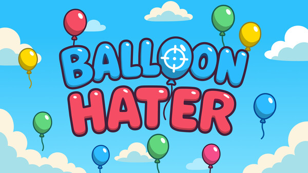 Balloon Hater - Trailer