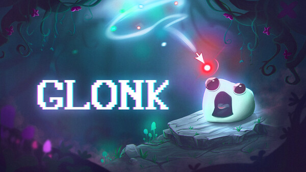 GLONK - Release Trailer