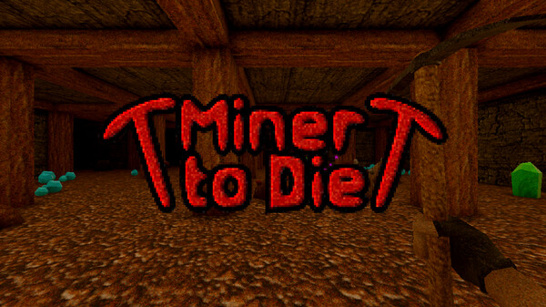 Miner to Die screenshot thumbnail video