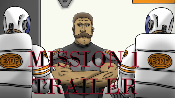 Mission 1 - Trailer