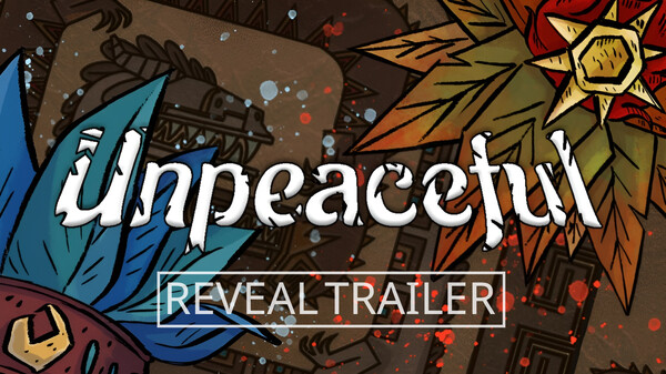 Unpeaceful - Reveal trailer